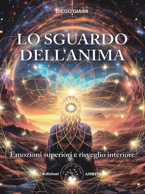 cover image of Lo sguardo dell'anima.